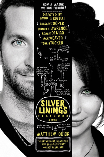 Matthew Quick: The Silver Linings Playbook